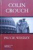 Colin Crouch Psucie wiedzy
